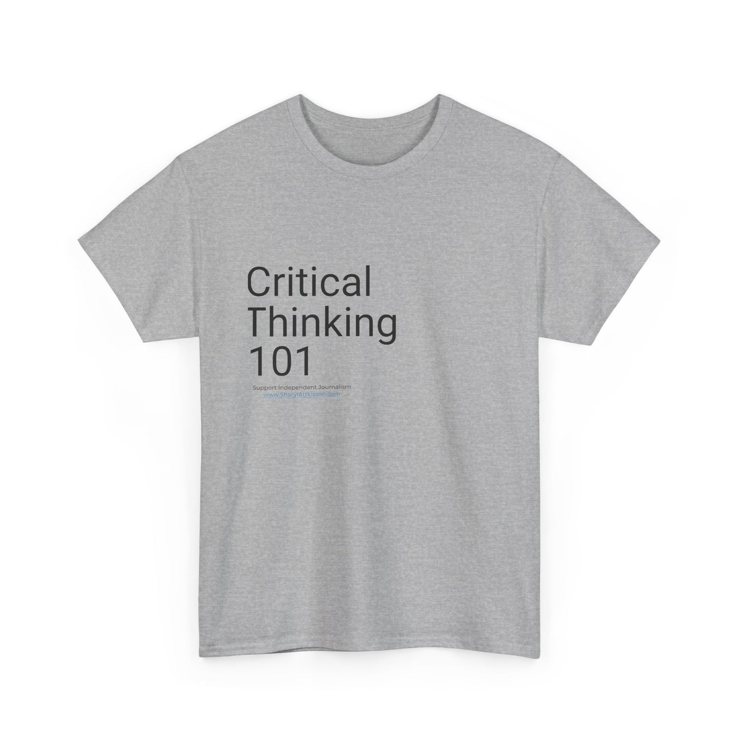 "Critical Thinking 101" T-Shirt (8 colors)