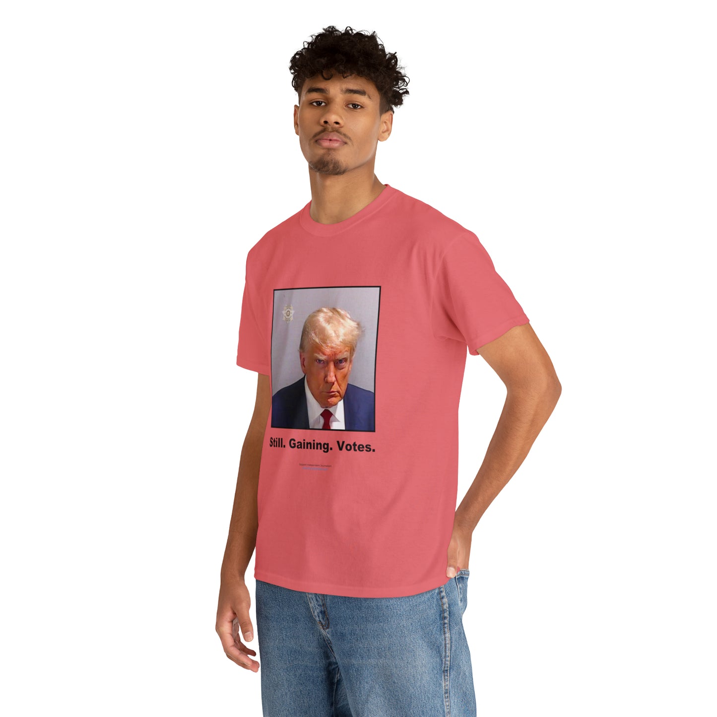 'Still. Gaining. Votes.' Trump Mugshot T-Shirt (10 colors)