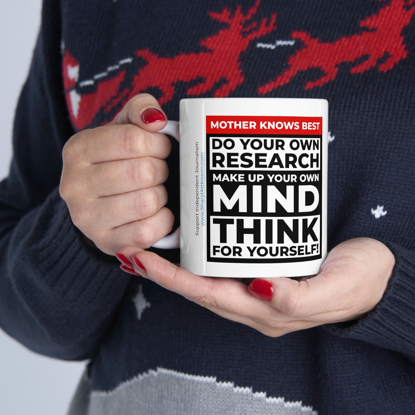 'Mother knows best... Do Your Own Research' Mug