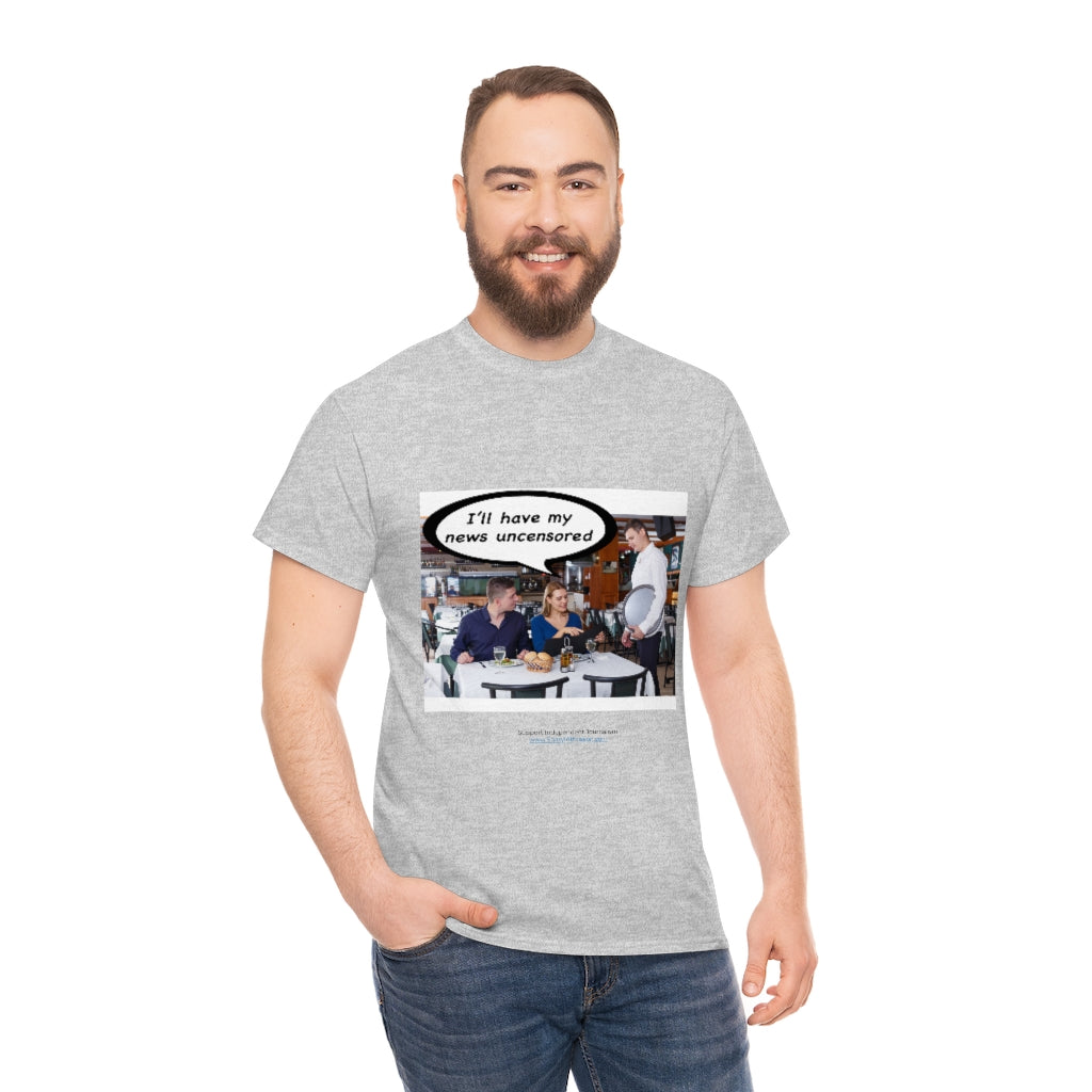 "Uncensored News" T-Shirt (9 colors)