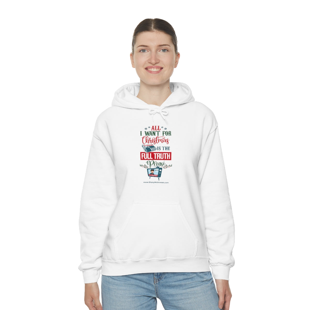 'All I Want for Christmas is the Full Truth, Please' Unisex Hooded Sweatshirt (8 colors)