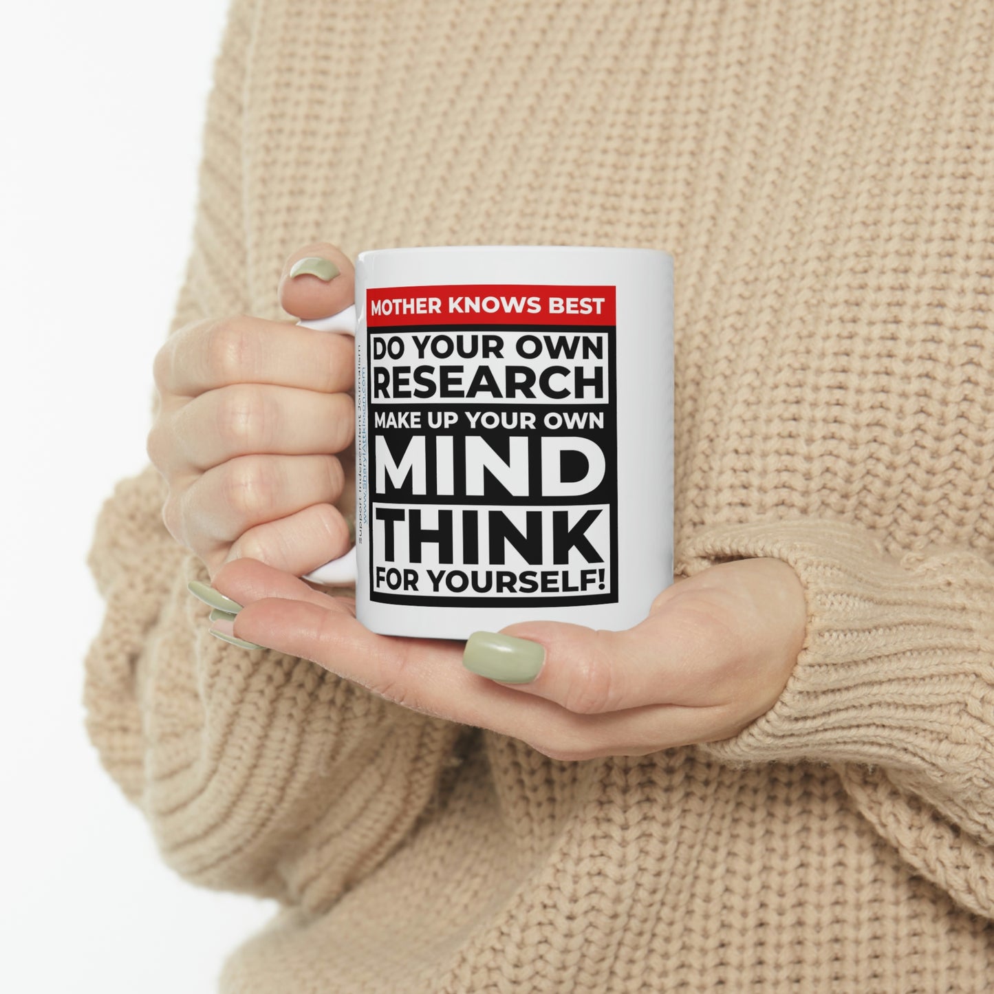 'Mother knows best... Do Your Own Research' Mug