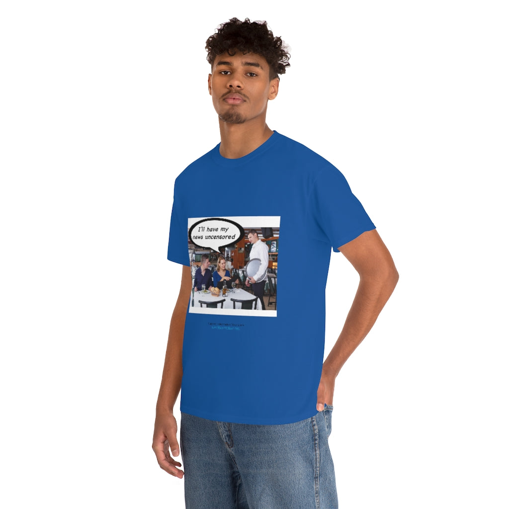 "Uncensored News" T-Shirt (9 colors)