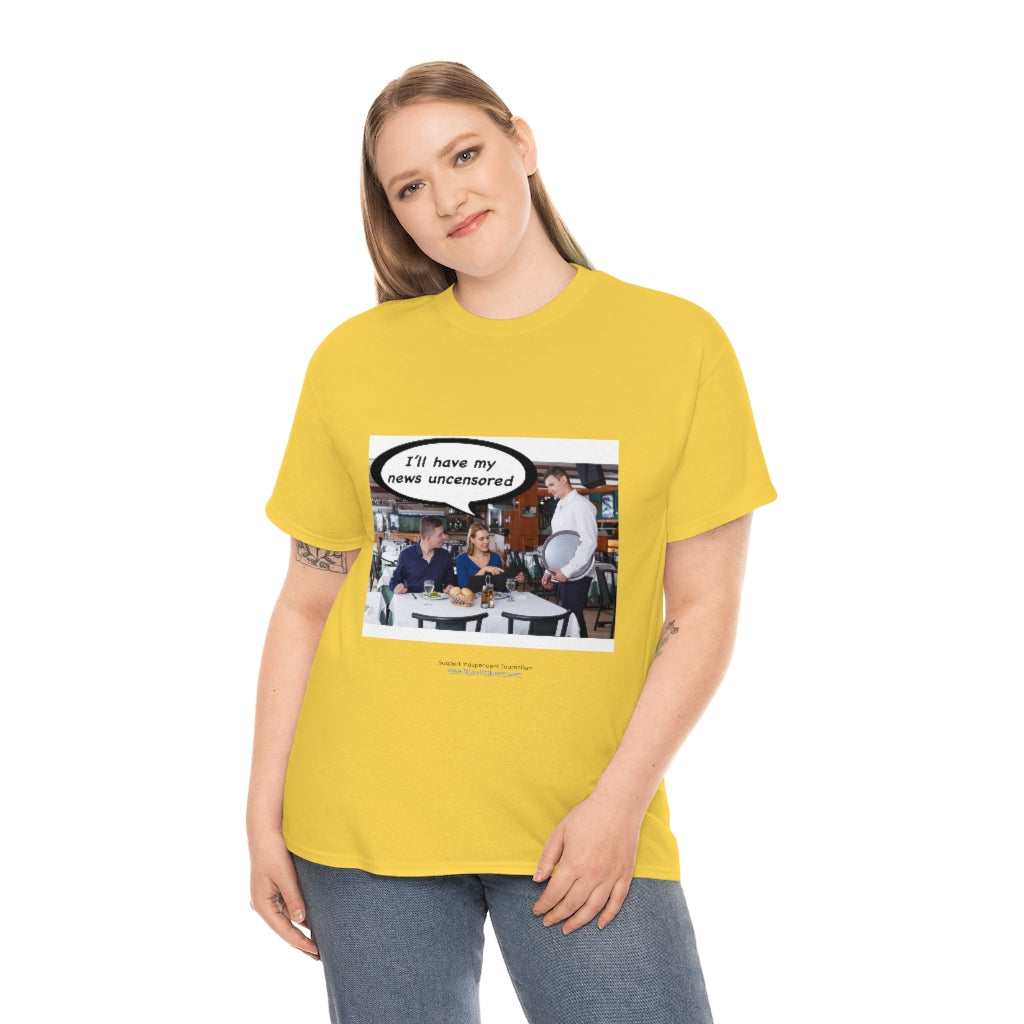 "Uncensored News" T-Shirt (9 colors)