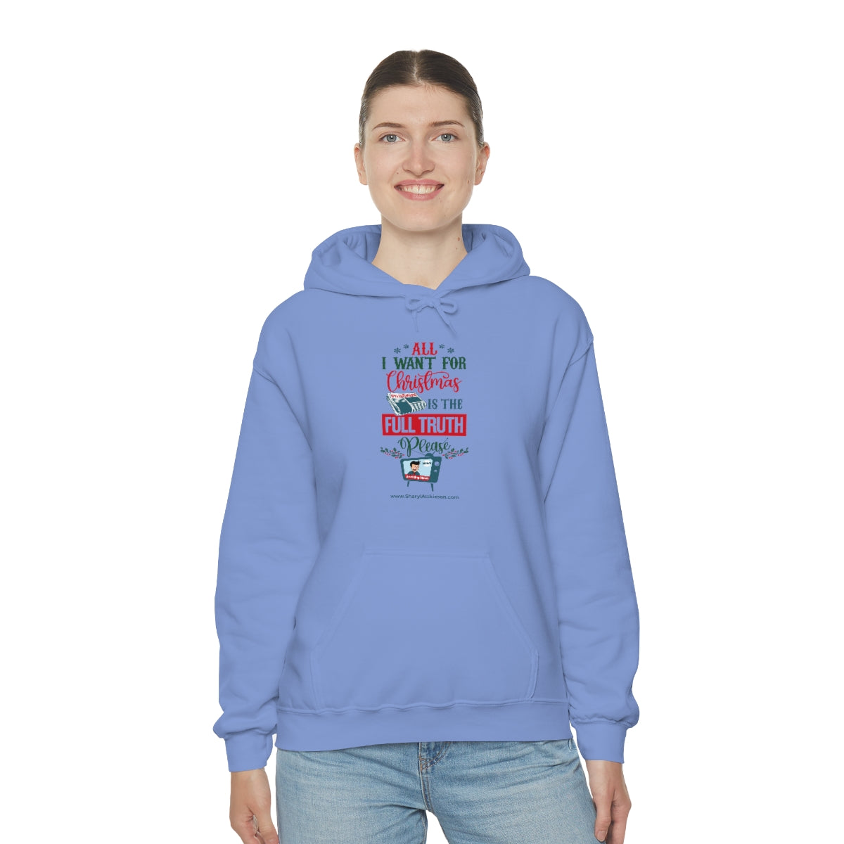 'All I Want for Christmas is the Full Truth, Please' Unisex Hooded Sweatshirt (8 colors)