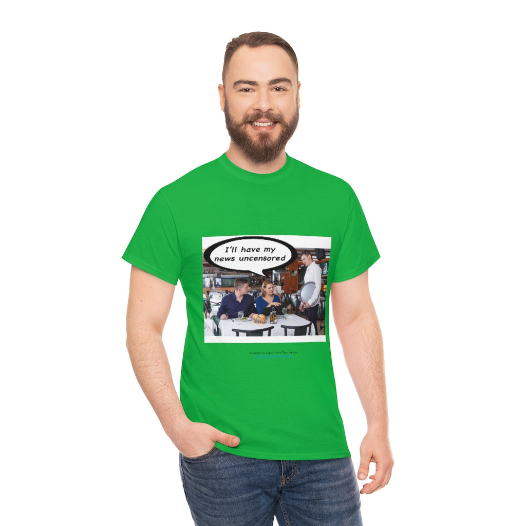 "Uncensored News" T-Shirt (9 colors)