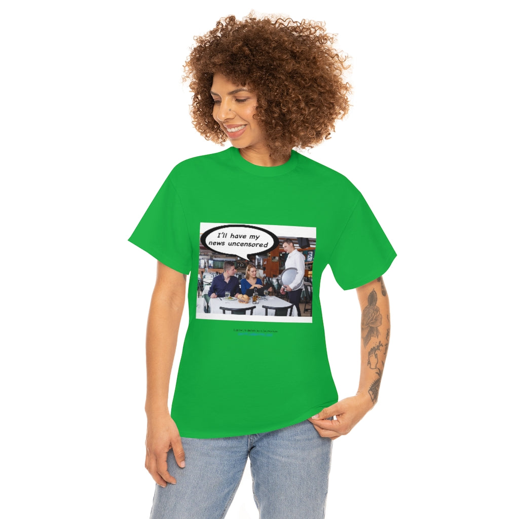 "Uncensored News" T-Shirt (9 colors)