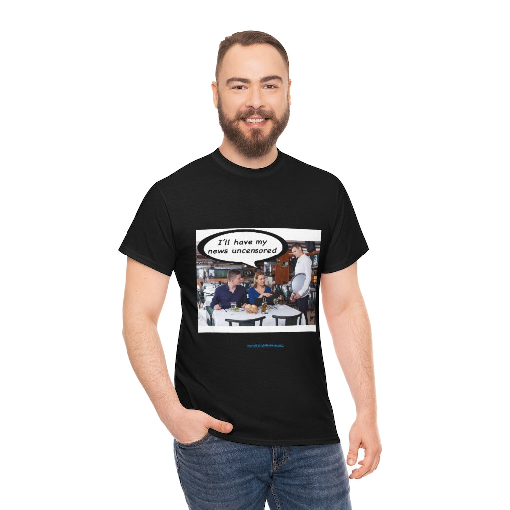 "Uncensored News" T-Shirt (9 colors)