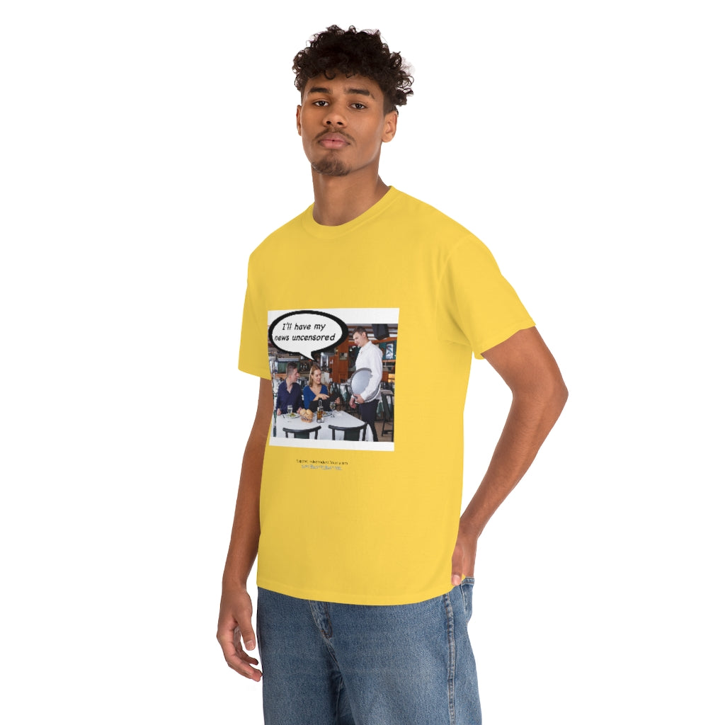 "Uncensored News" T-Shirt (9 colors)