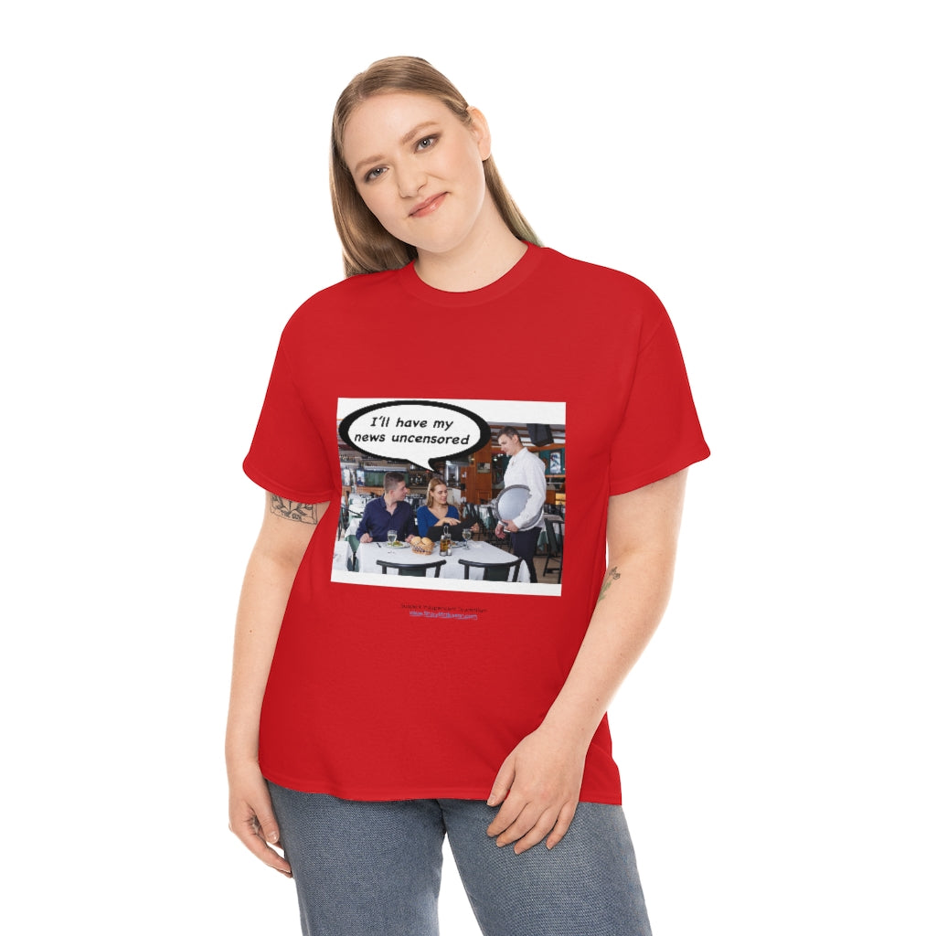 "Uncensored News" T-Shirt (9 colors)