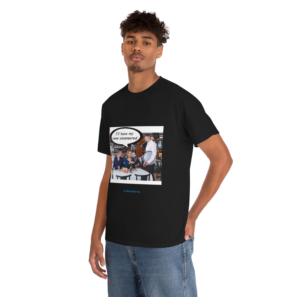 "Uncensored News" T-Shirt (9 colors)