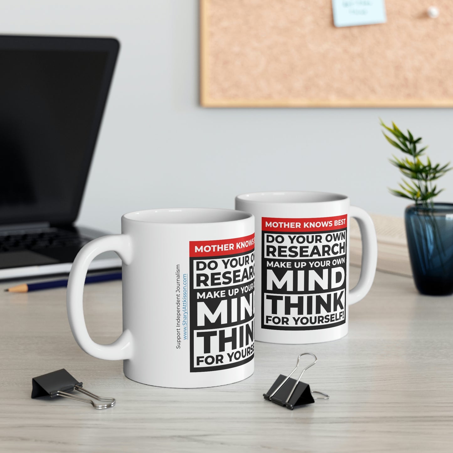 'Mother knows best... Do Your Own Research' Mug