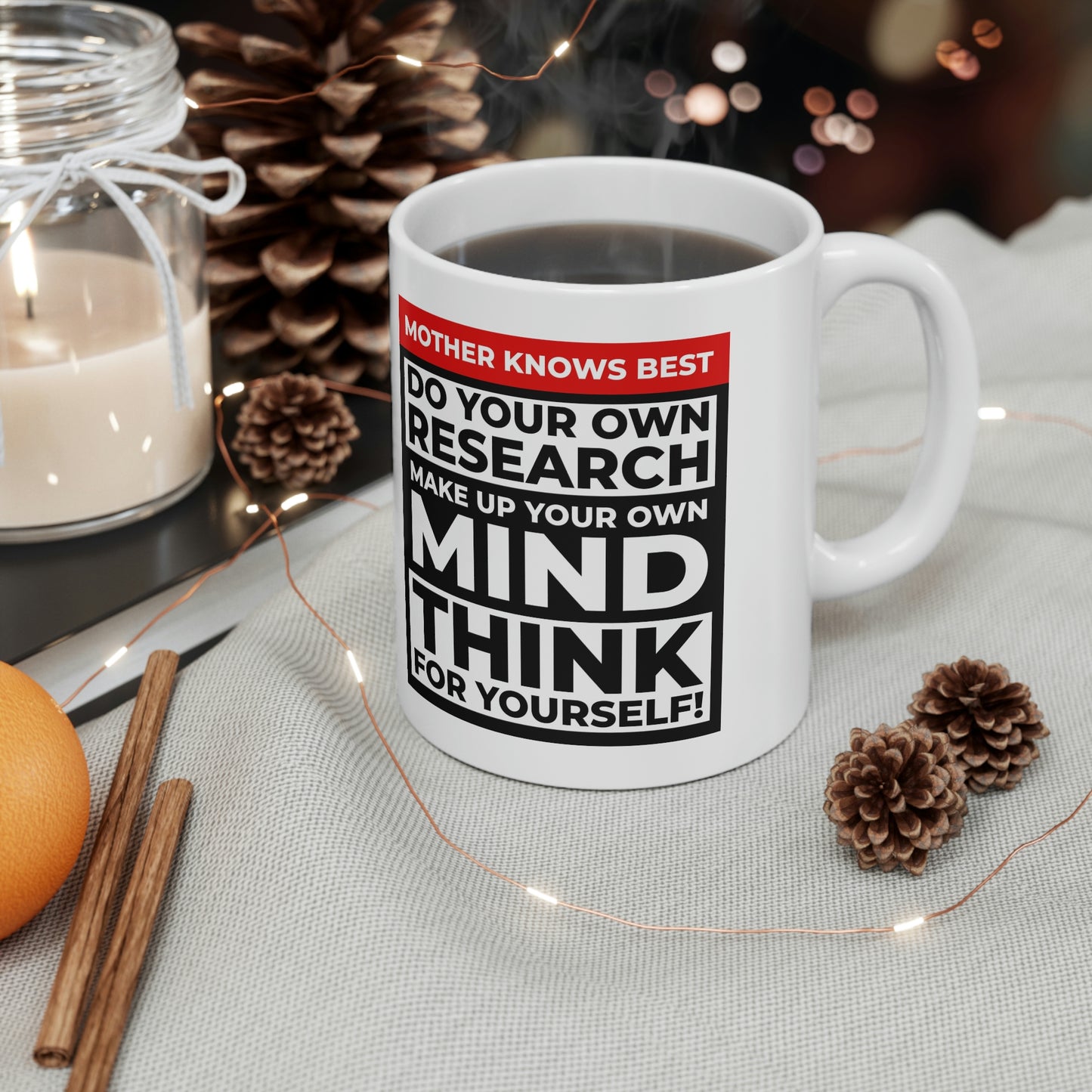 'Mother knows best... Do Your Own Research' Mug