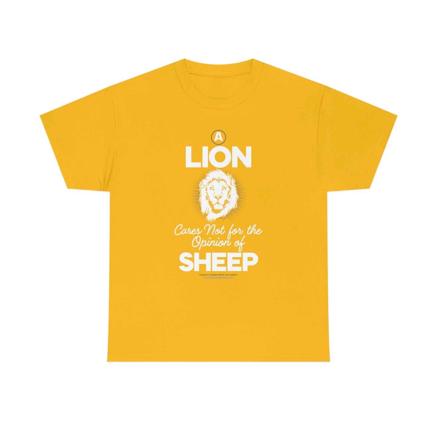 'A Lion Cares Not for...Sheep' T-Shirt (8 colors)