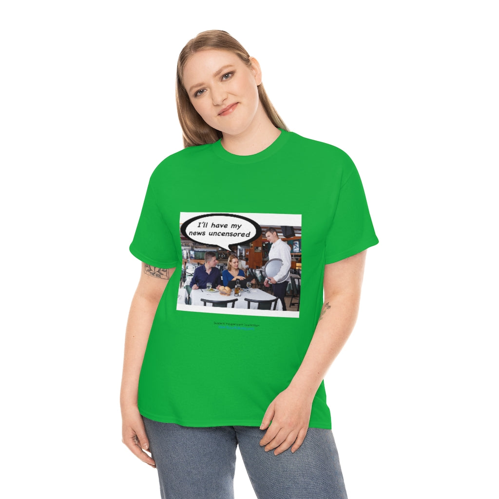 "Uncensored News" T-Shirt (9 colors)
