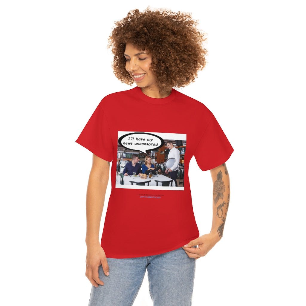 "Uncensored News" T-Shirt (9 colors)