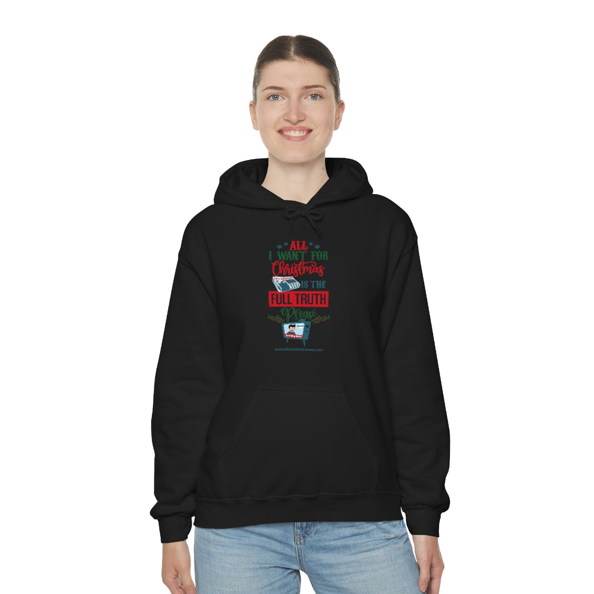 'All I Want for Christmas is the Full Truth, Please' Unisex Hooded Sweatshirt (8 colors)