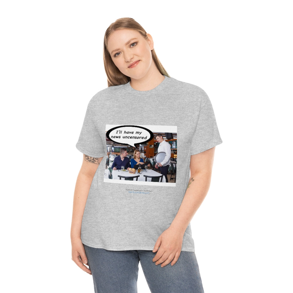 "Uncensored News" T-Shirt (9 colors)
