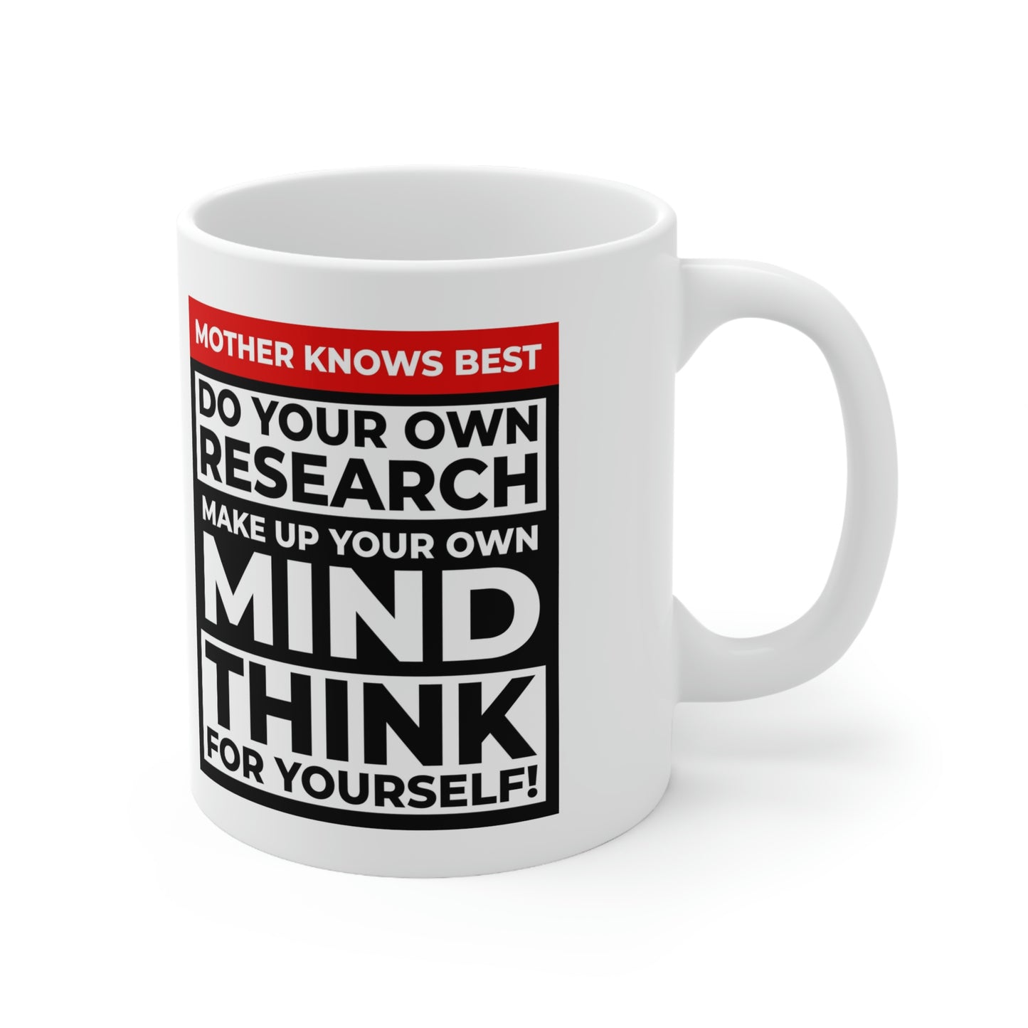 'Mother knows best... Do Your Own Research' Mug
