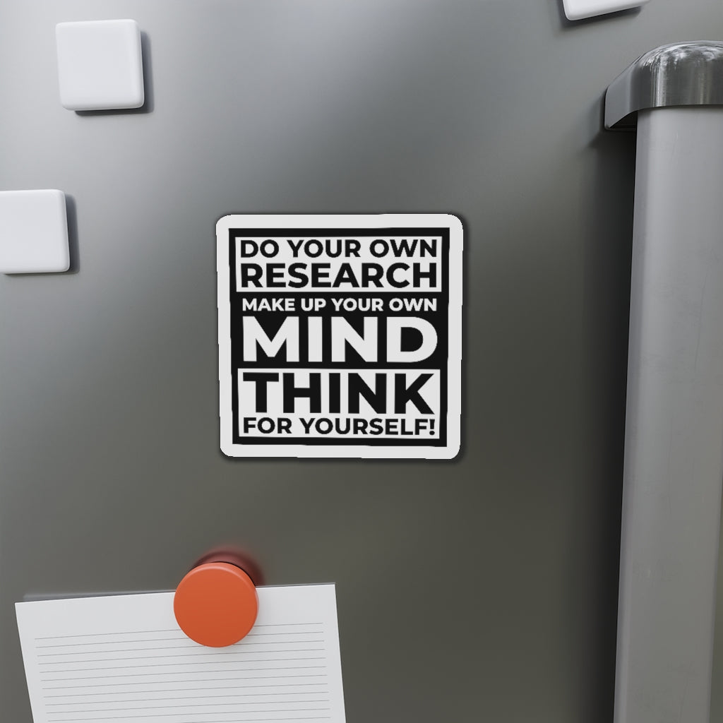 "Think for Yourself" Vinyl Magnets (3 sizes)