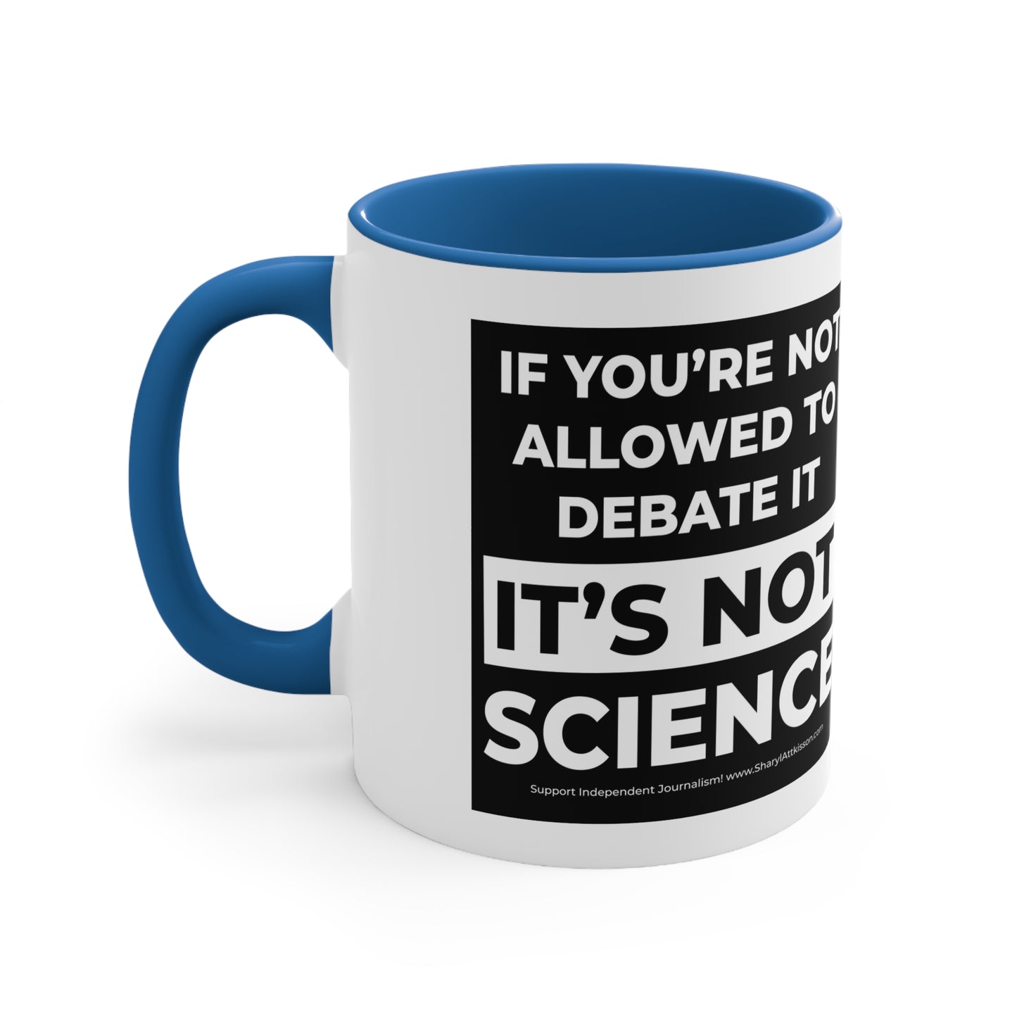 'It's not Science' Color Mug (5 Colors)