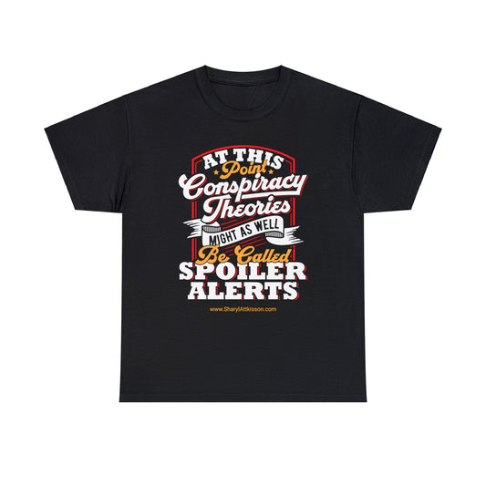 'Conspiracy Theories...Spoiler Alert' Vintage T-Shirt (10 colors)