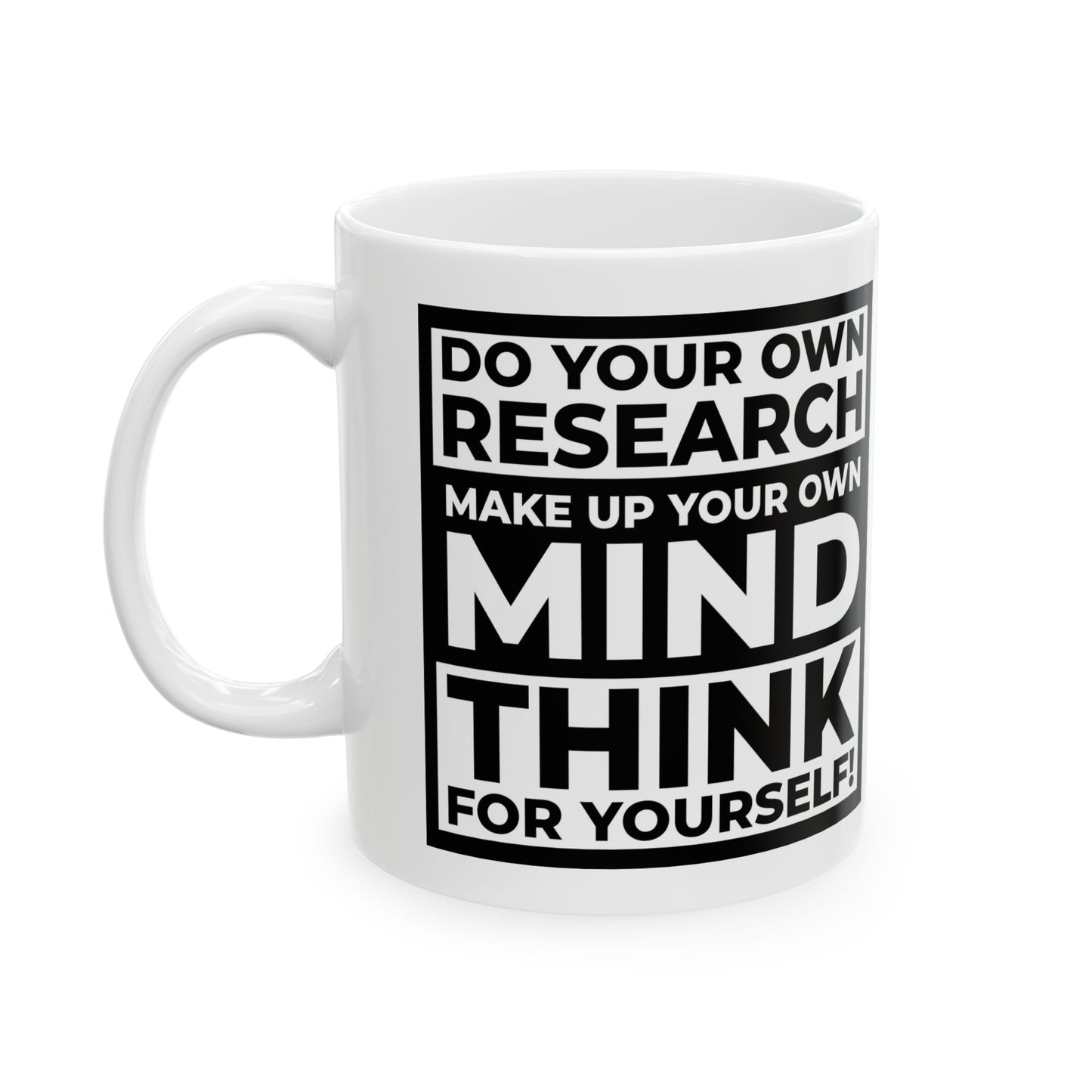 'Think for Yourself' Mug