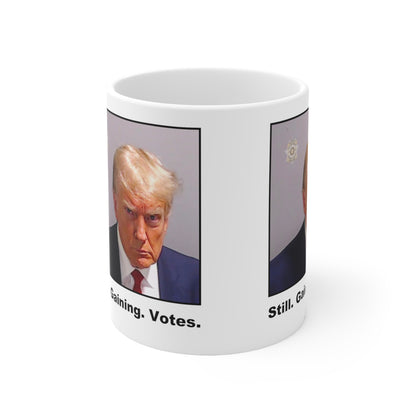 Trump Mugshot Mug: 'Still. Gaining. Votes' (Color)