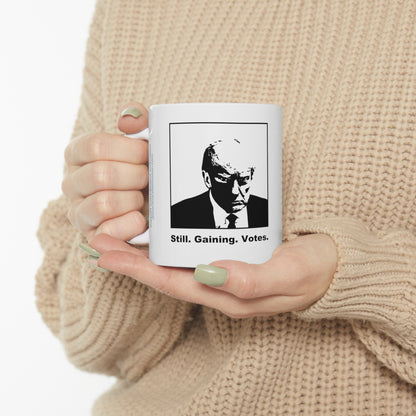 Trump Mugshot Mug: 'Still. Gaining. Votes.'