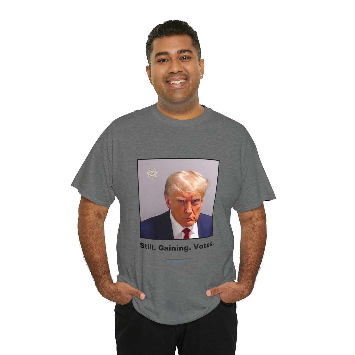 'Still. Gaining. Votes.' Trump Mugshot T-Shirt (10 colors)