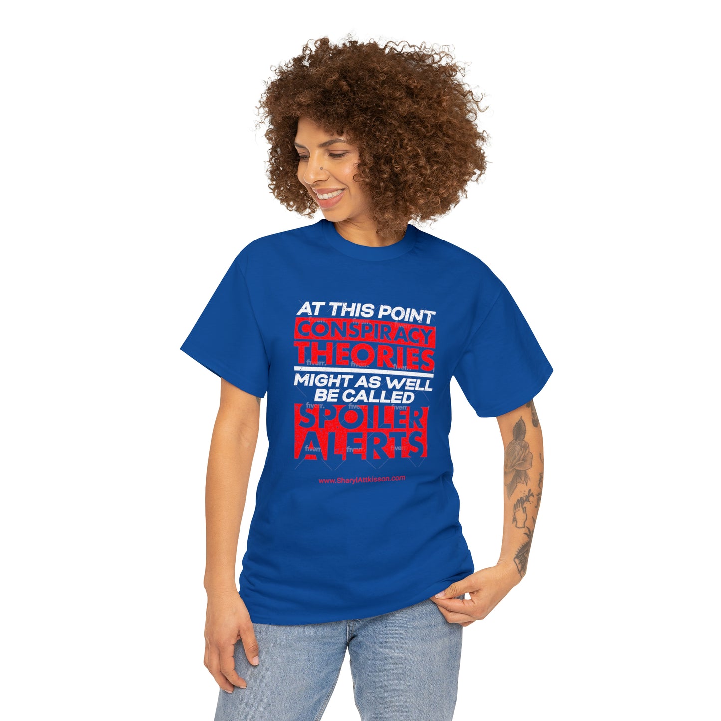 'Conspiracy Theories...Spoiler Alert' T-Shirt (8 colors)