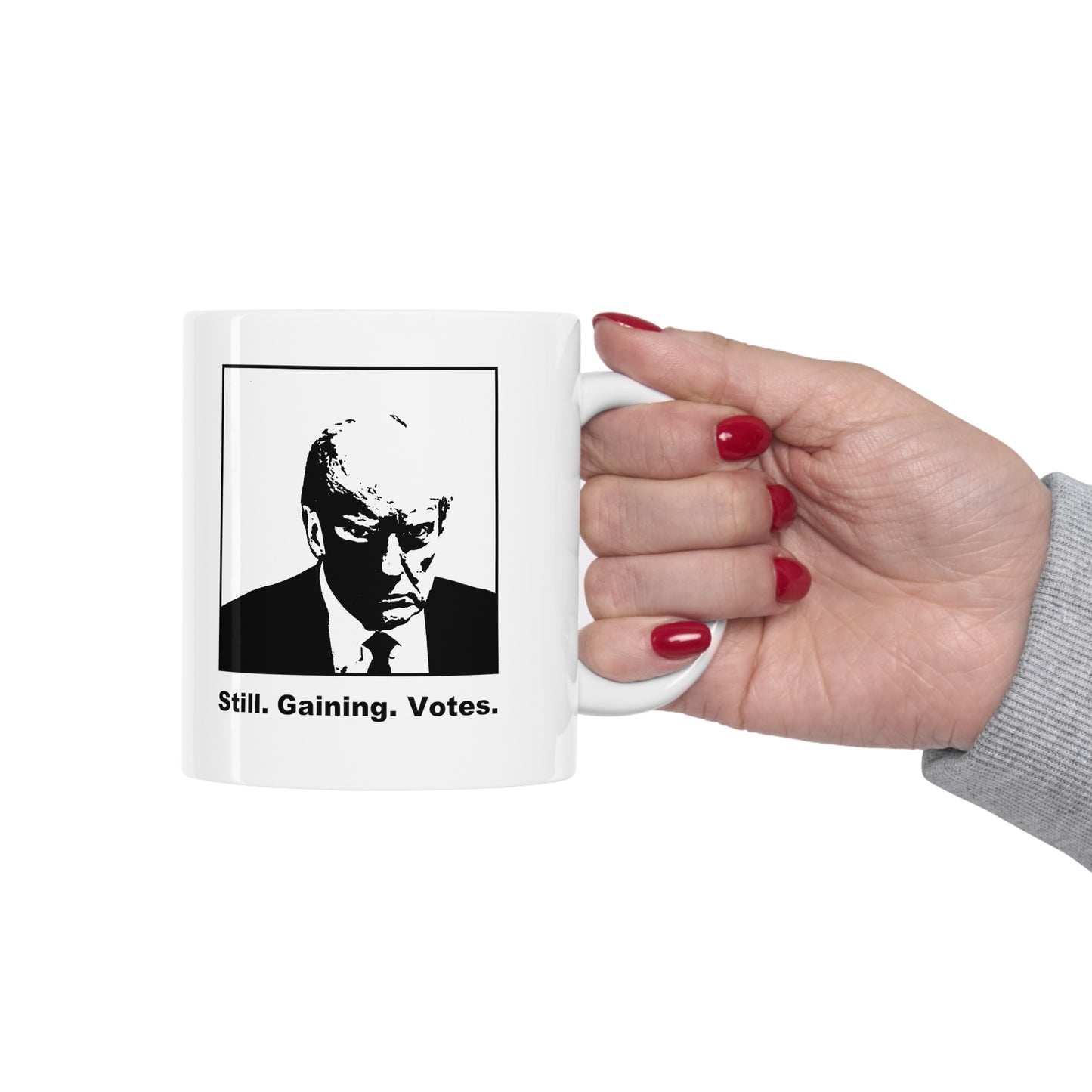 Trump Mugshot Mug: 'Still. Gaining. Votes.'