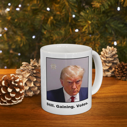 Trump Mugshot Mug: 'Still. Gaining. Votes' (Color)