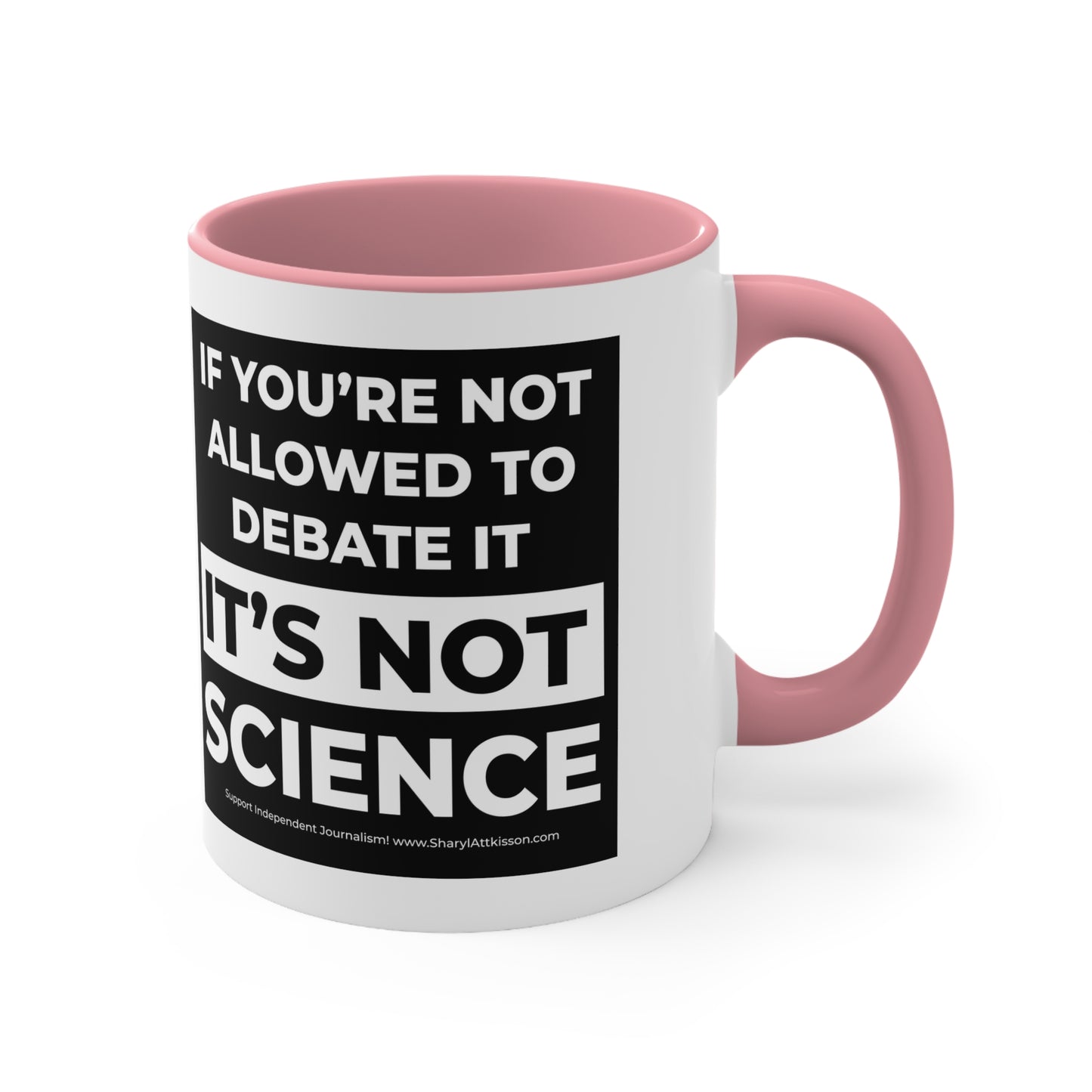 'It's not Science' Color Mug (5 Colors)