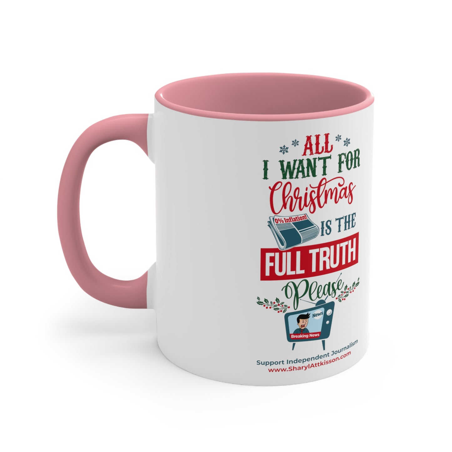 'All I Want for Christmas is the Full Truth, Please" Color Mug (5 Colors)