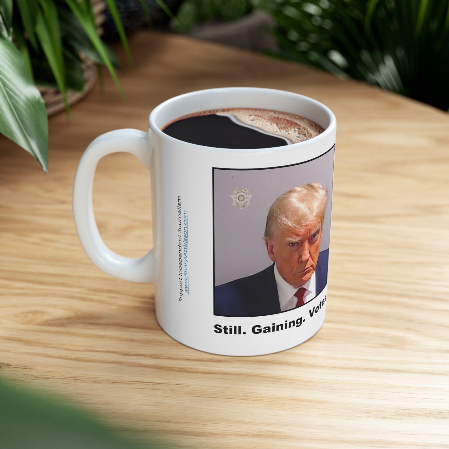 Trump Mugshot Mug: 'Still. Gaining. Votes' (Color)