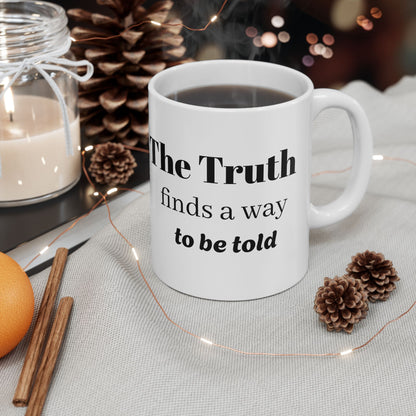 'The Truth Finds a Way to be Told' Butterfly Mug