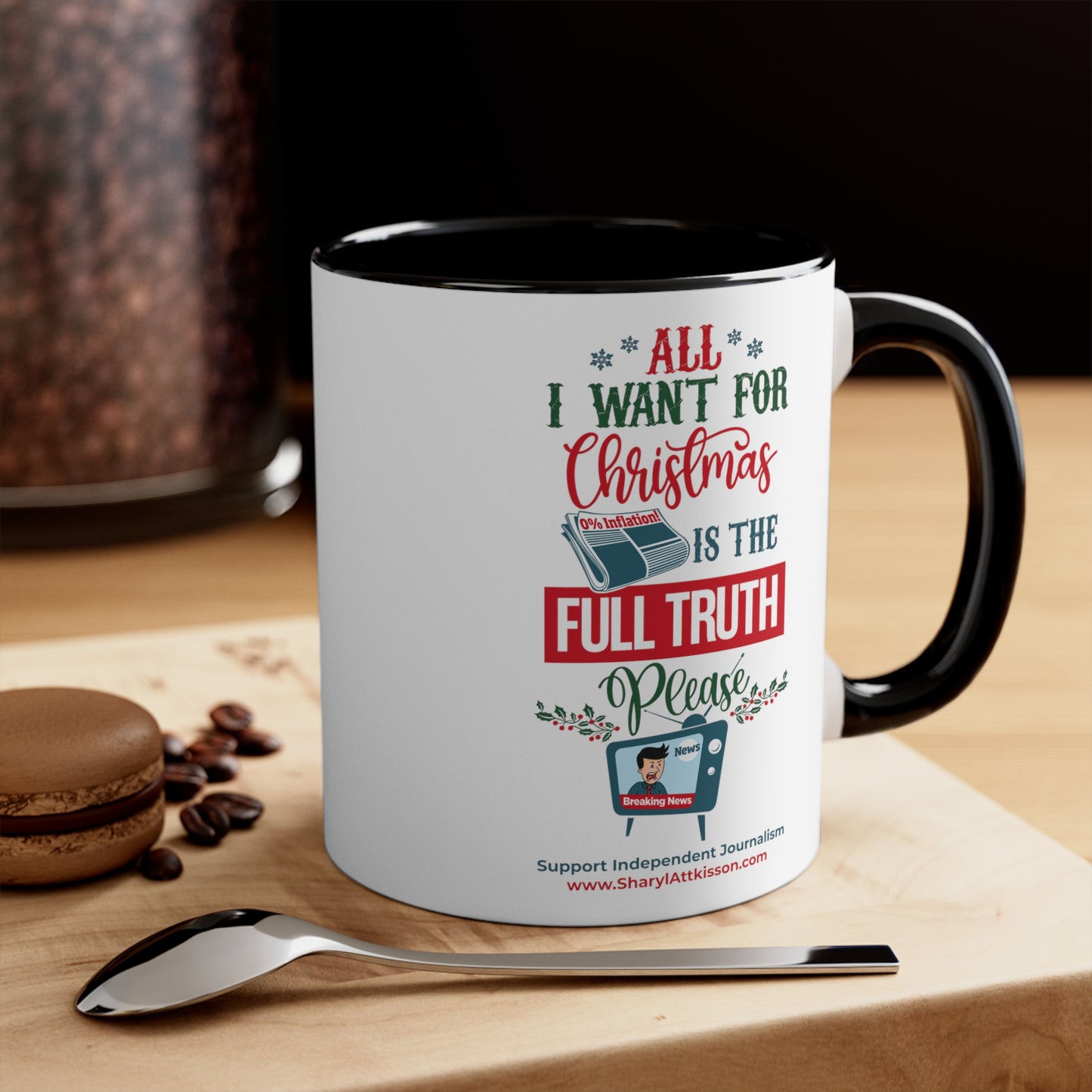 'All I Want for Christmas is the Full Truth, Please" Color Mug (5 Colors)