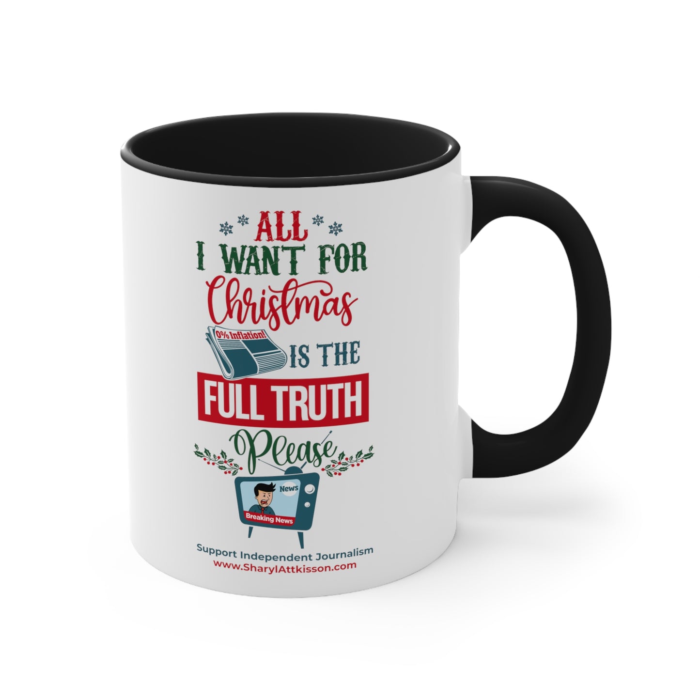 'All I Want for Christmas is the Full Truth, Please" Color Mug (5 Colors)