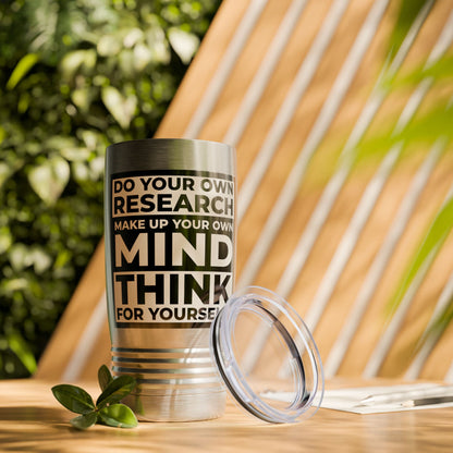 'Think for Yourself' Tumbler (White)