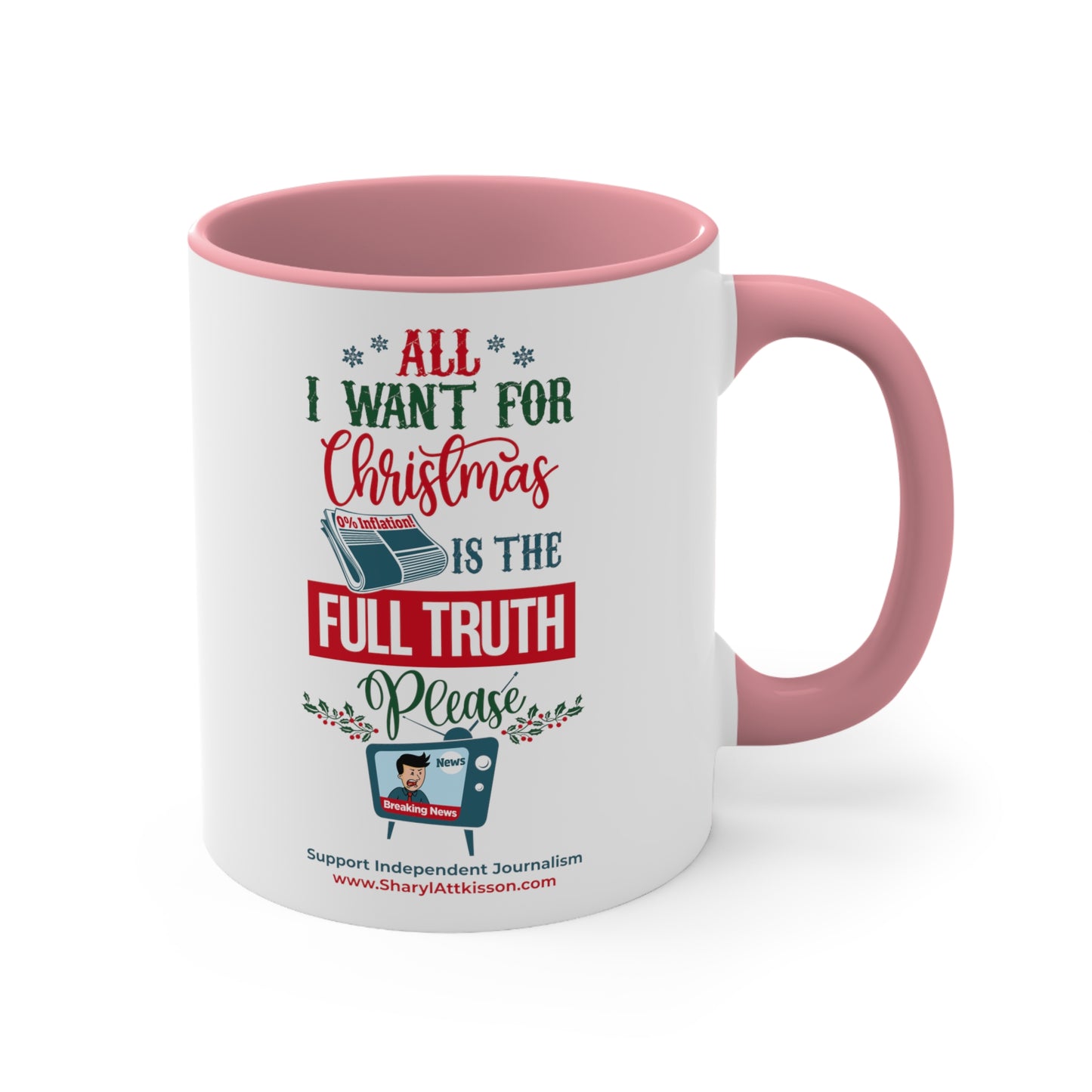 'All I Want for Christmas is the Full Truth, Please" Color Mug (5 Colors)