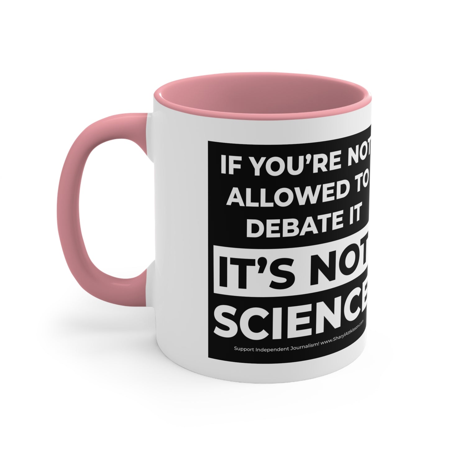 'It's not Science' Color Mug (5 Colors)