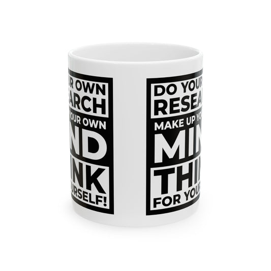 'Think for Yourself' Mug