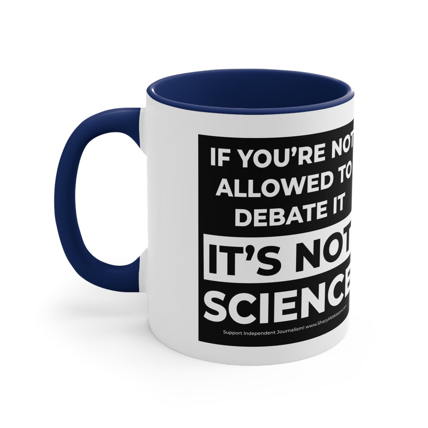 'It's not Science' Color Mug (5 Colors)