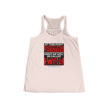 NEW! 'Spoiler Alerts' Women's Flowy Racerback Tank