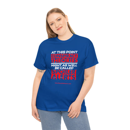 'Conspiracy Theories...Spoiler Alert' T-Shirt (8 colors)