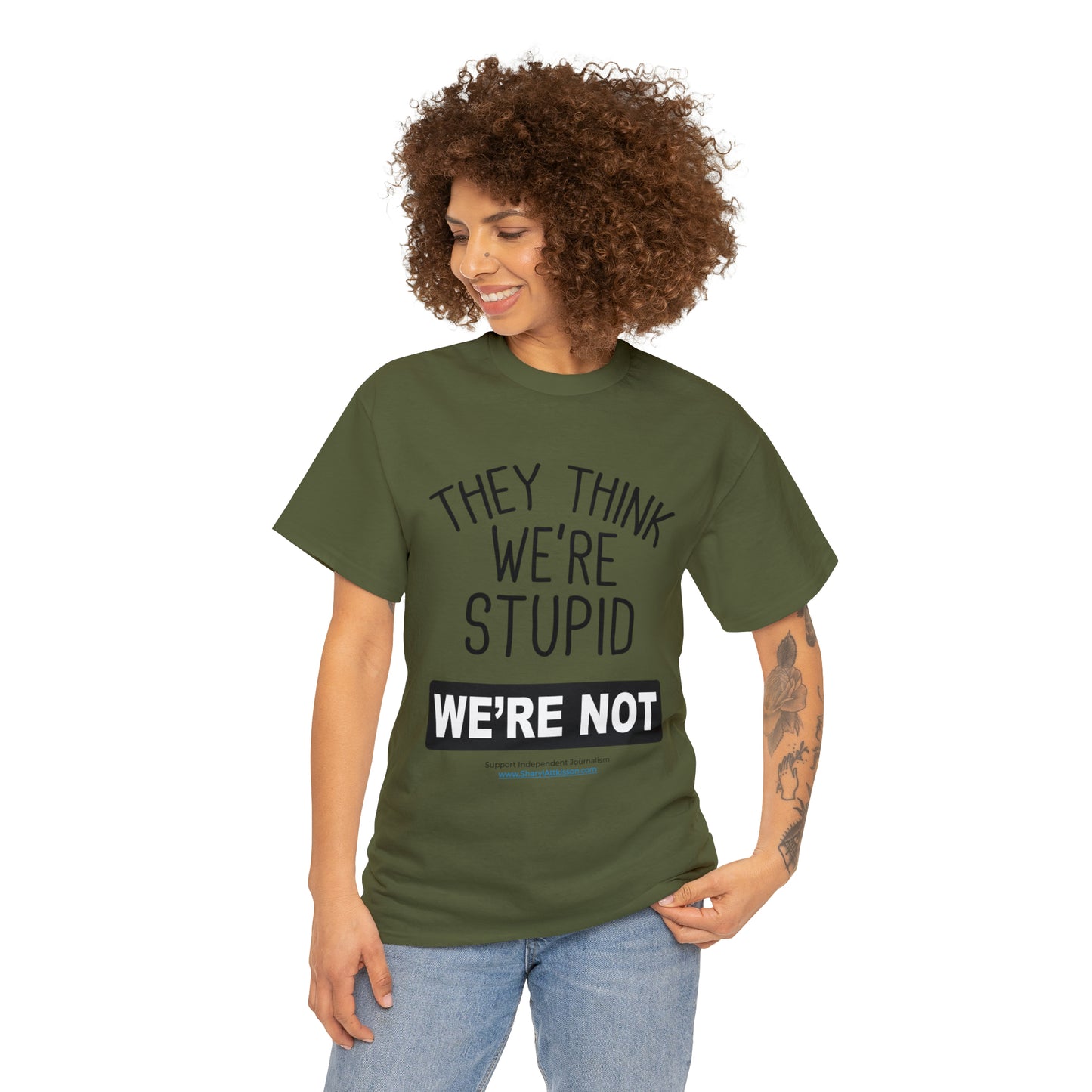 'They Think We're Stupid. We're Not' T-Shirt (Black Rectangle/10 colors)