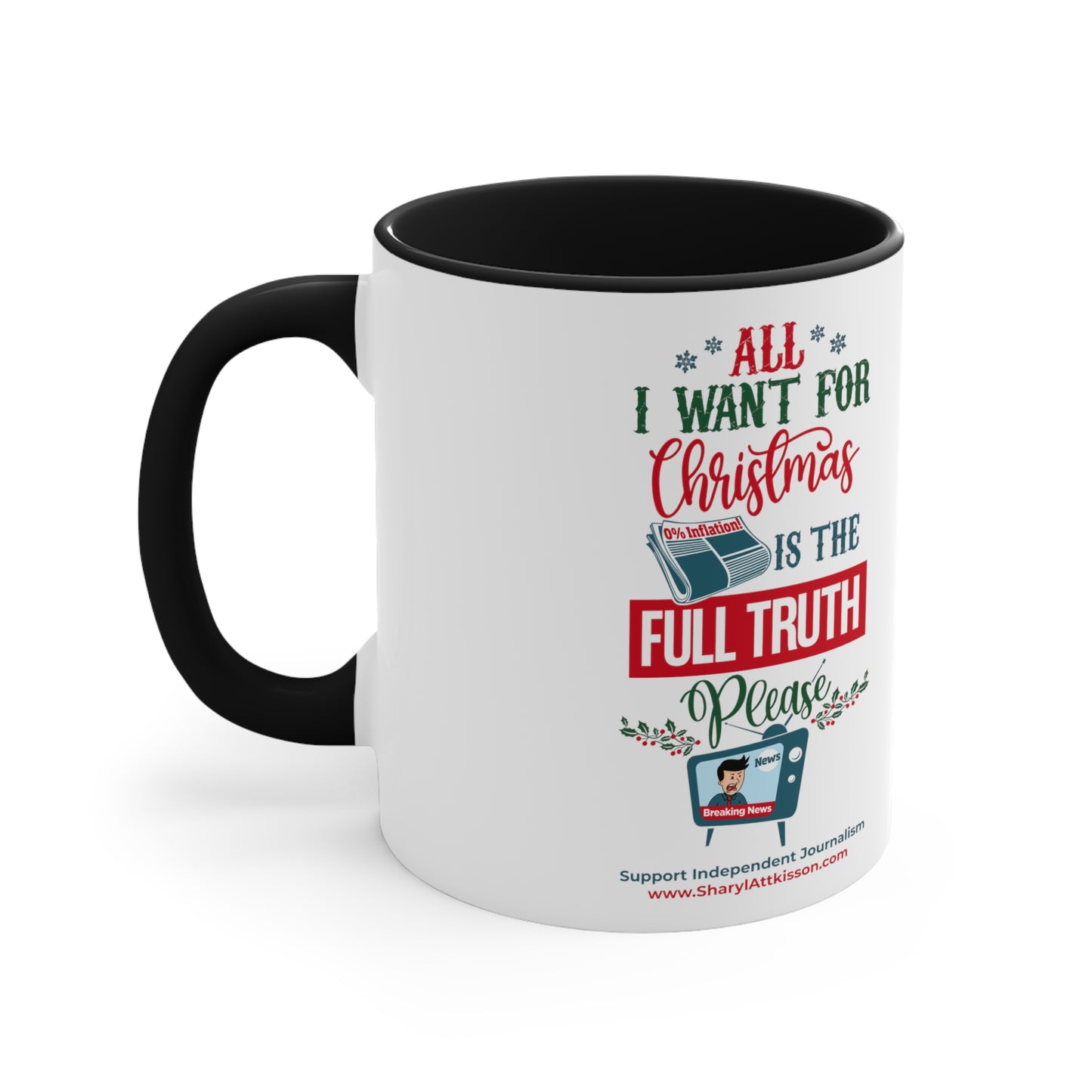 'All I Want for Christmas is the Full Truth, Please" Color Mug (5 Colors)