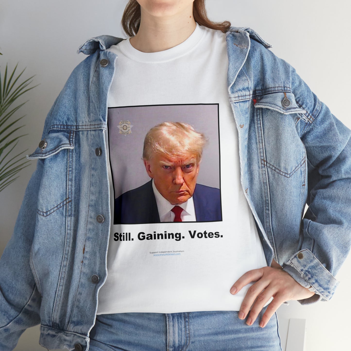 'Still. Gaining. Votes.' Trump Mugshot T-Shirt (10 colors)