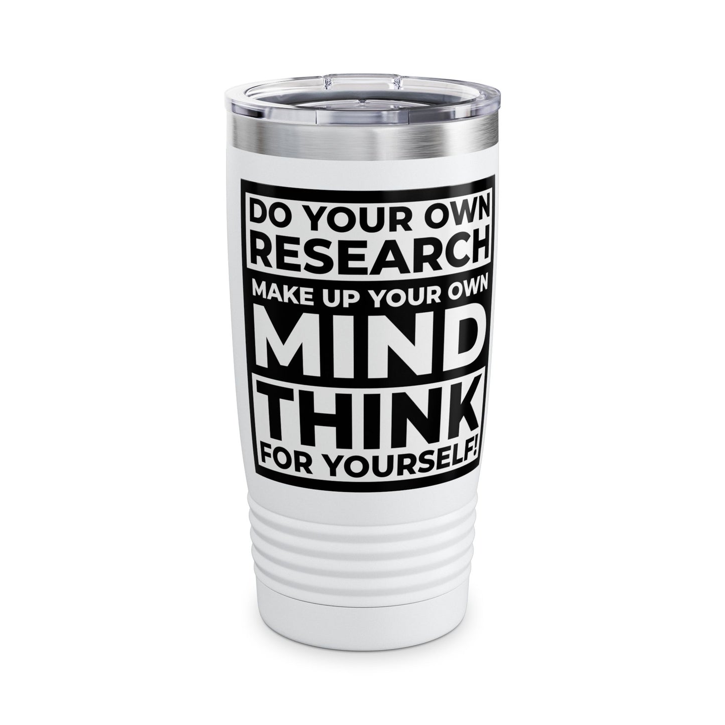 'Think for Yourself' Tumbler (White)